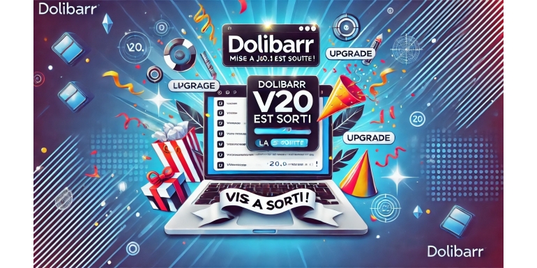 Dolibarr V20 ist veröffentlicht! (Update: Version V20.0.1 ist verfügbar)