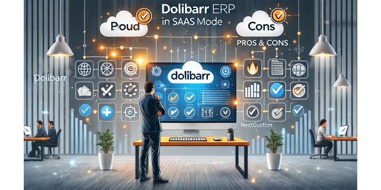 Using Dolibarr in SaaS Mode: Advantages and Disadvantages