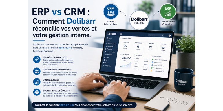 ERP vs CRM: How Dolibarr Reconciles Your Sales and Internal Management