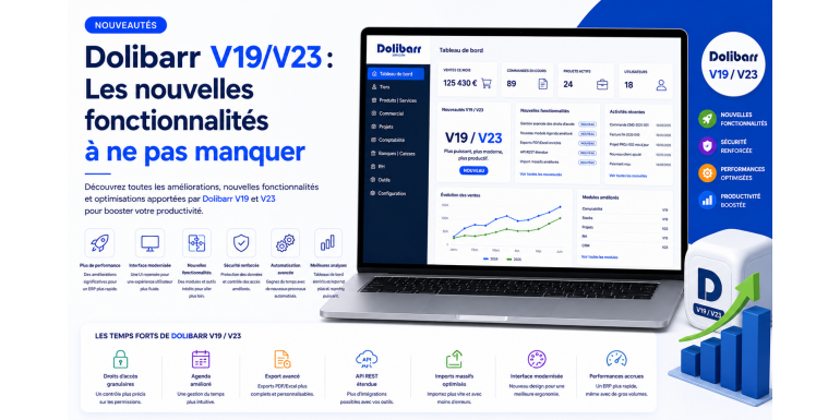 Dolibarr V19/V23: The New Features You Shouldn't Miss