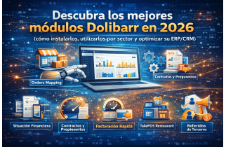 Découvrez les meilleurs modules Dolibarr en 2026, comment les installer, les utiliser selon votre secteur et optimiser votre ERP/CRM