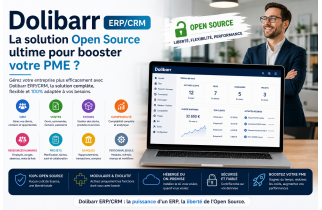 Dolibarr ERP/CRM: The Ultimate Open Source Solution to Boost Your SME?